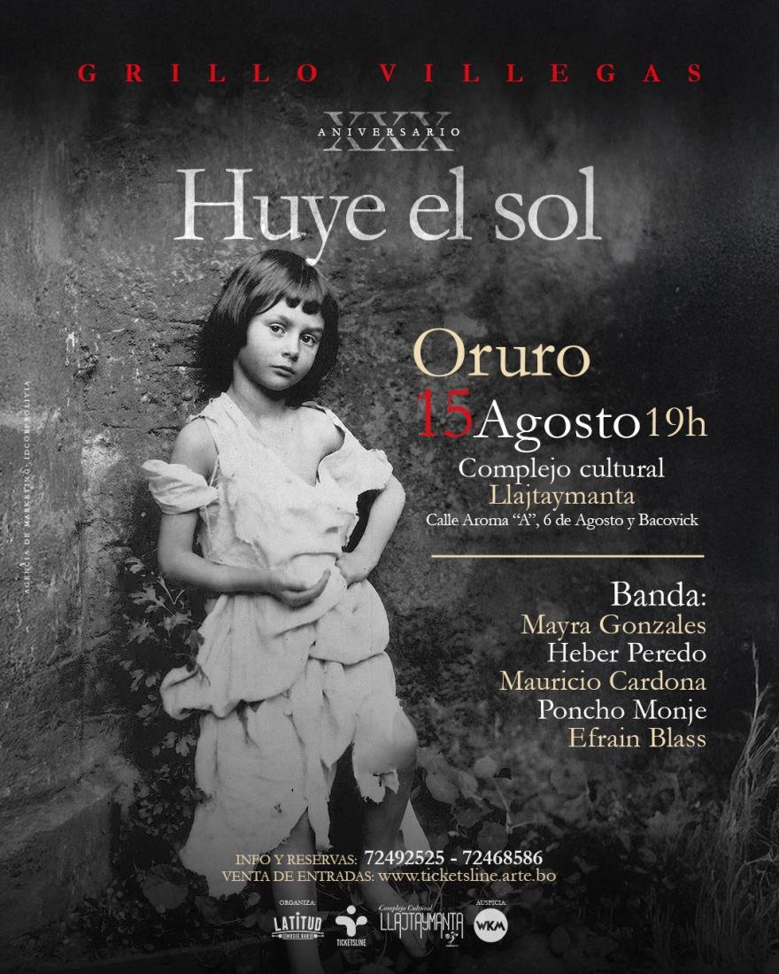 Grillo Villegas - XXX Aniversario Huye el Sol Grillo Villegas - XXX Aniversario Huye el Sol