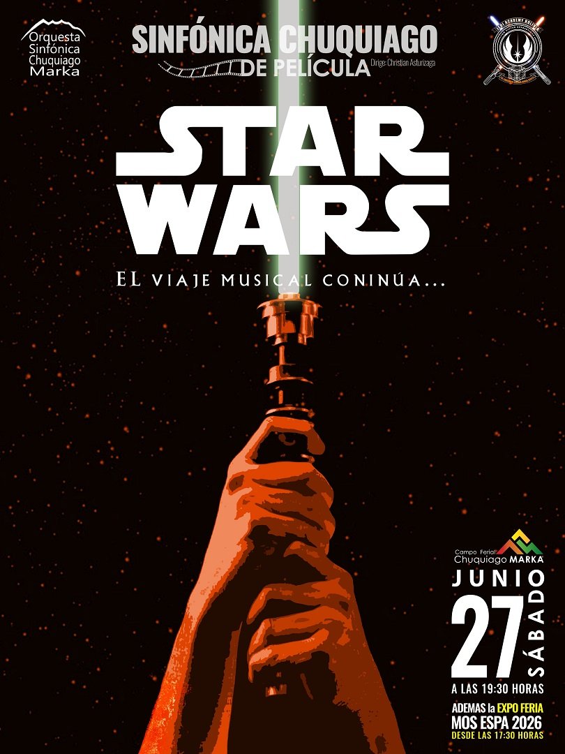 Sinfónica Chuquiago de Película Star Wars Sinfónica Chuquiago de Película Star Wars